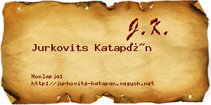 Jurkovits Katapán névjegykártya